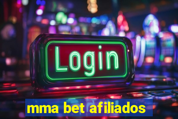 mma bet afiliados